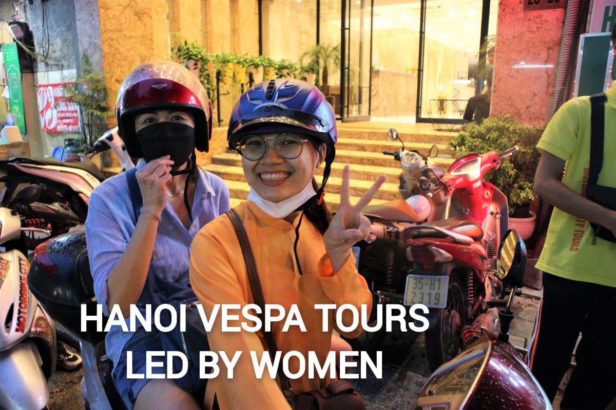 Hanoi Food Tours Led By Women: Hanoi By Night Foodie Motorbike Tour 