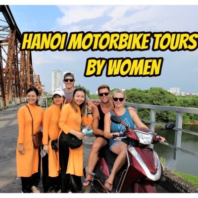 Hanoi Motorbike Lady Adventure – Culture & Street Food